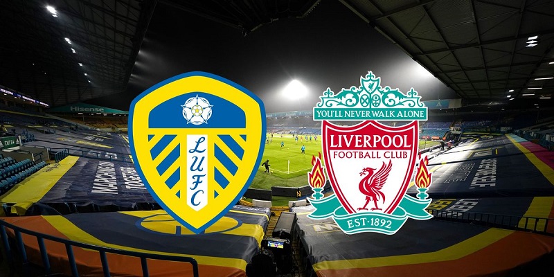 Thông tin trận soi kèo Liverpool vs Leeds united