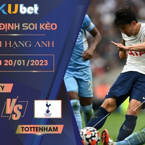 [NGOẠI HẠNG ANH] MAN CITY VS TOTTENHAM 03H00 NGÀY 20/01