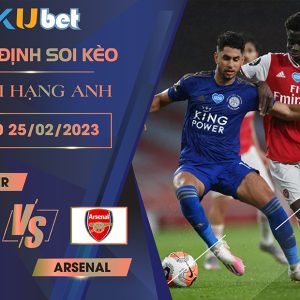 [NGOẠI HẠNG ANH] LEICESTER VS ARSENAL 22H00 NGÀY 25/02