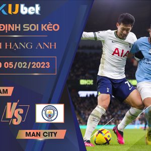 [NGOẠI HẠNG ANH] TOTTENHAM VS MAN CITY 23H30 NGÀY 05/02