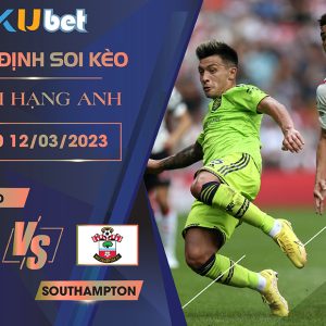 [ NGOẠI HẠNG ANH ] MAN UTD VS SOUTHAMPTON 21H00 NGÀY 12/03- NHẬN ĐỊNH BÓNG ĐÁ