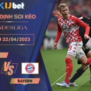 [BUNDESLIGA] MAINZ VS BAYERN 20H30 NGÀY 22/04 - NHẬN ĐỊNH BÓNG ĐÁ