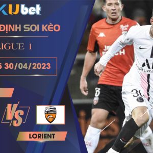 [ LIGUE 1 ] PSG VS LORIENT 22H05 NGÀY 30/04 - NHẬN ĐỊNH BÓNG ĐÁ