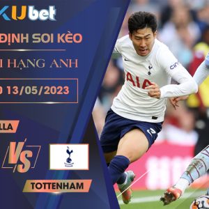 [ NGOẠI HẠNG ANH ] ASTON VILLA VS TOTTENHAM 21H00 NGÀY 13/05 - NHẬN ĐỊNH BÓNG ĐÁ