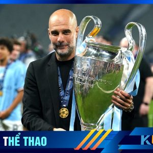 HLV Pep vô địch Champions League cũng CLB Man City sau 7 năm cập bến.