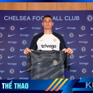 Kubet cập nhật hình ảnh ra mắt Chelsea của Petrovic.