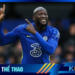 Kubet cập nhật hình ảnh Lukaku khi còn khoác áo CLB Chelsea