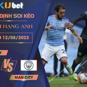 [NGOẠI HẠNG ANH] BURNLEY VS MAN CITY 02H00 NGÀY 12/08- NHẬN ĐỊNH BÓNG ĐÁ