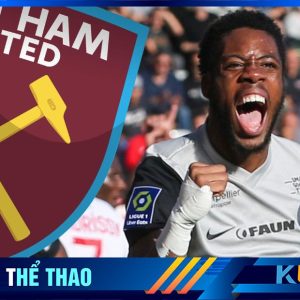 Elye Wahi có khả năng sẽ cống hiến cho CLB West Ham - Kubet cập nhật