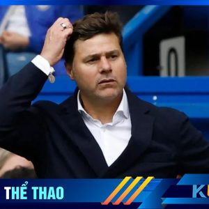 HLV Pochettino đã chi tiền khủng để chiêu mộ ngôi sao nhưng Chelsea vẫn không thay đổi - Kubet cập nhật