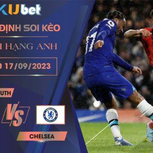 Kubet cập nhật trận đấu giữa Bournemouth vs Chelsea