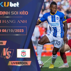 Kubet nhận định trận đấu giữa Brighton vs Liverpool